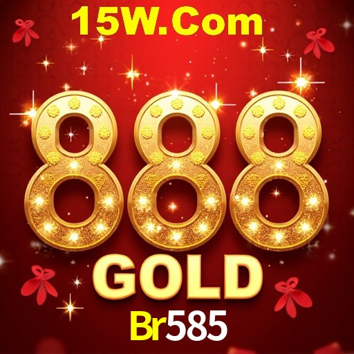 Br585 Bet